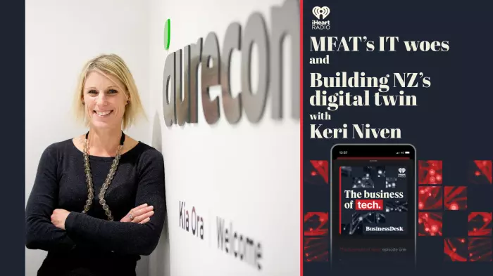 Mfat bungles IT project; Building NZ's digital twin