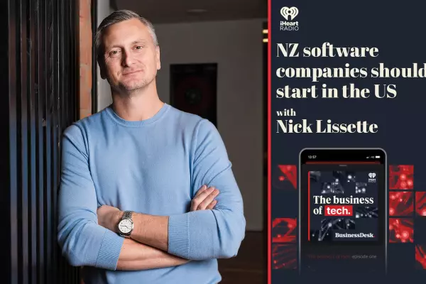 Business of Tech: NZ software companies should start in the US