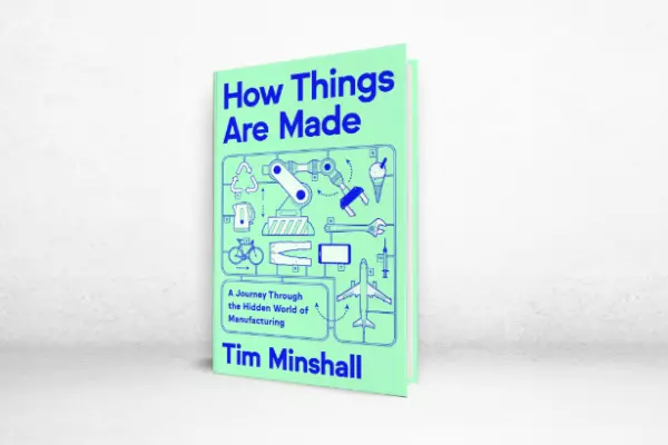 ‘How Things Are Made’: The Speed of Industry