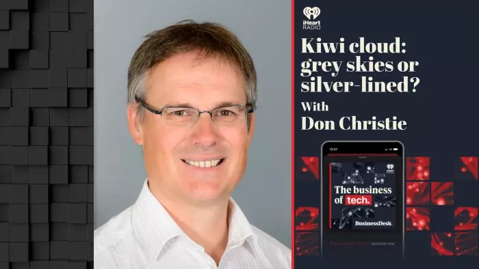 Business of Tech podcast: Kiwi cloud – grey skies or silver-lined?