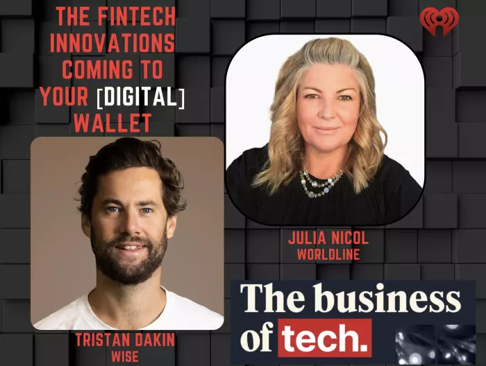 Business of Tech podcast: the fintech innovations coming to your digital wallet